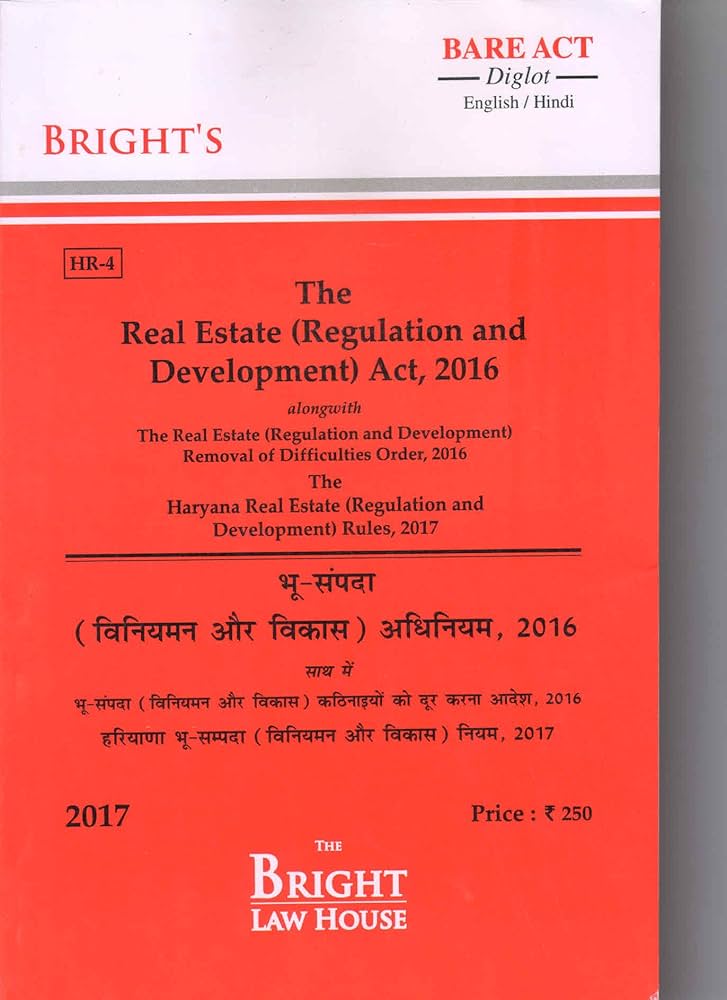 The Real Estate (Regulation & Development) Act, 2016 Alongwith Haryana Real Estate (Regulation & Development) Rules, 2017 (Diglot) [English/Hindi]