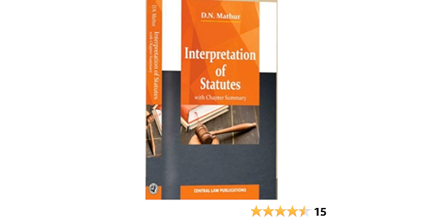 Interpretation of Statutes with Chapter Summary