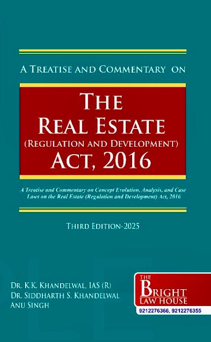 Real Estate (Regulation and Development) Act, 2016 [Act no. 16 of 2016] (A Commentary & Digest) RERA