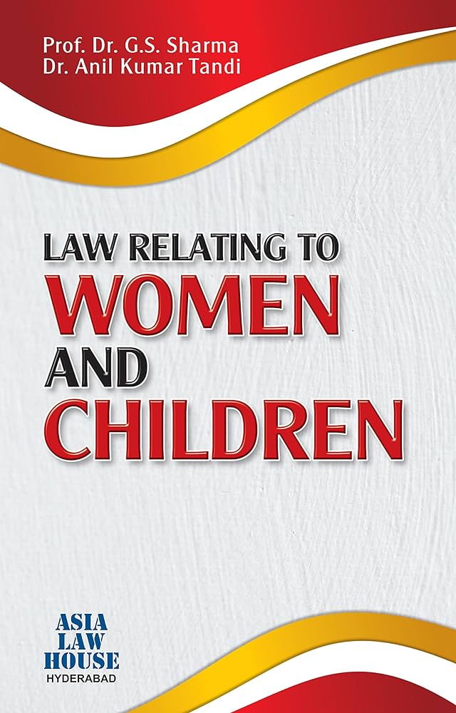 Law Relating To Women & Children