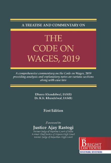 Code on Wages, 2019 (A Treatise & Commentary)